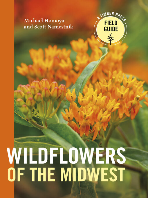 Title details for Wildflowers of the Midwest by Michael Homoya - Wait list